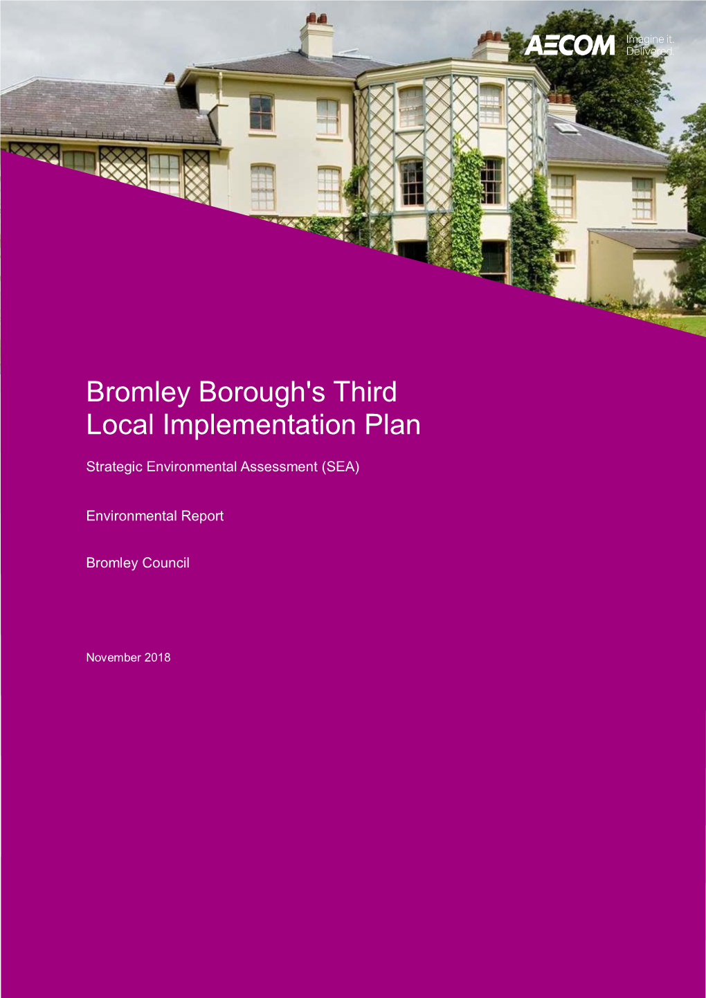 Bromley Borough's Third Local Implementation Plan