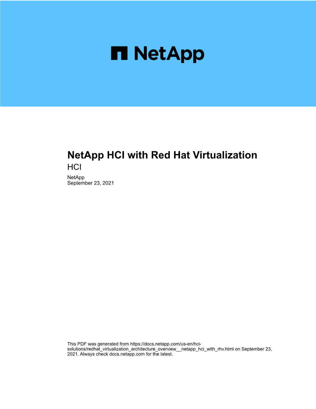 Netapp HCI with Red Hat Virtualization HCI Netapp September 23, 2021