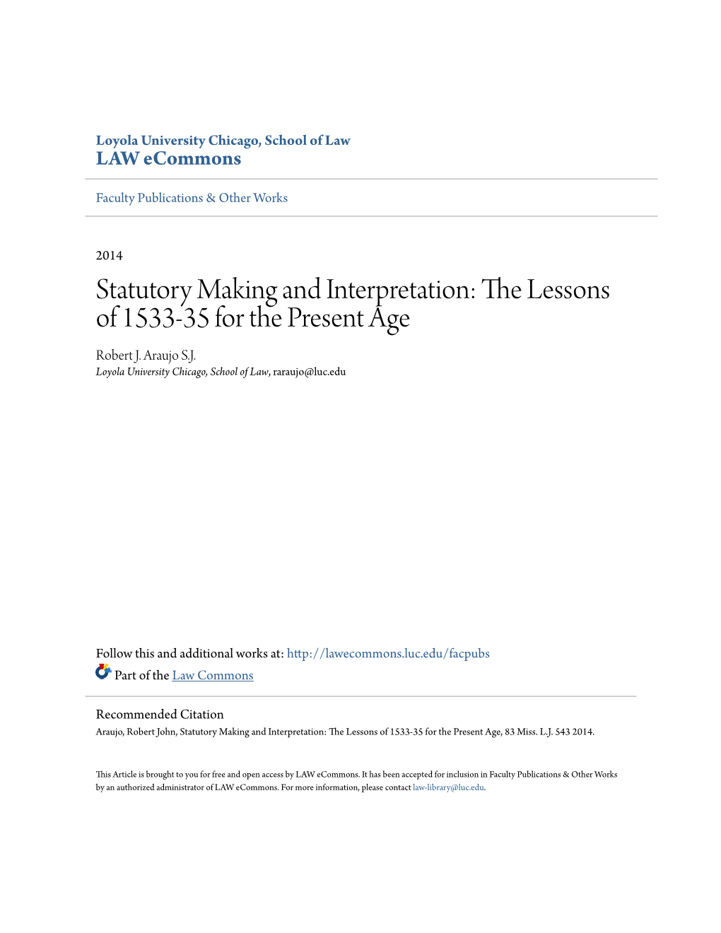 Statutory Making and Interpretation: the Lessons of 1533-35 for the Present Age Robert J