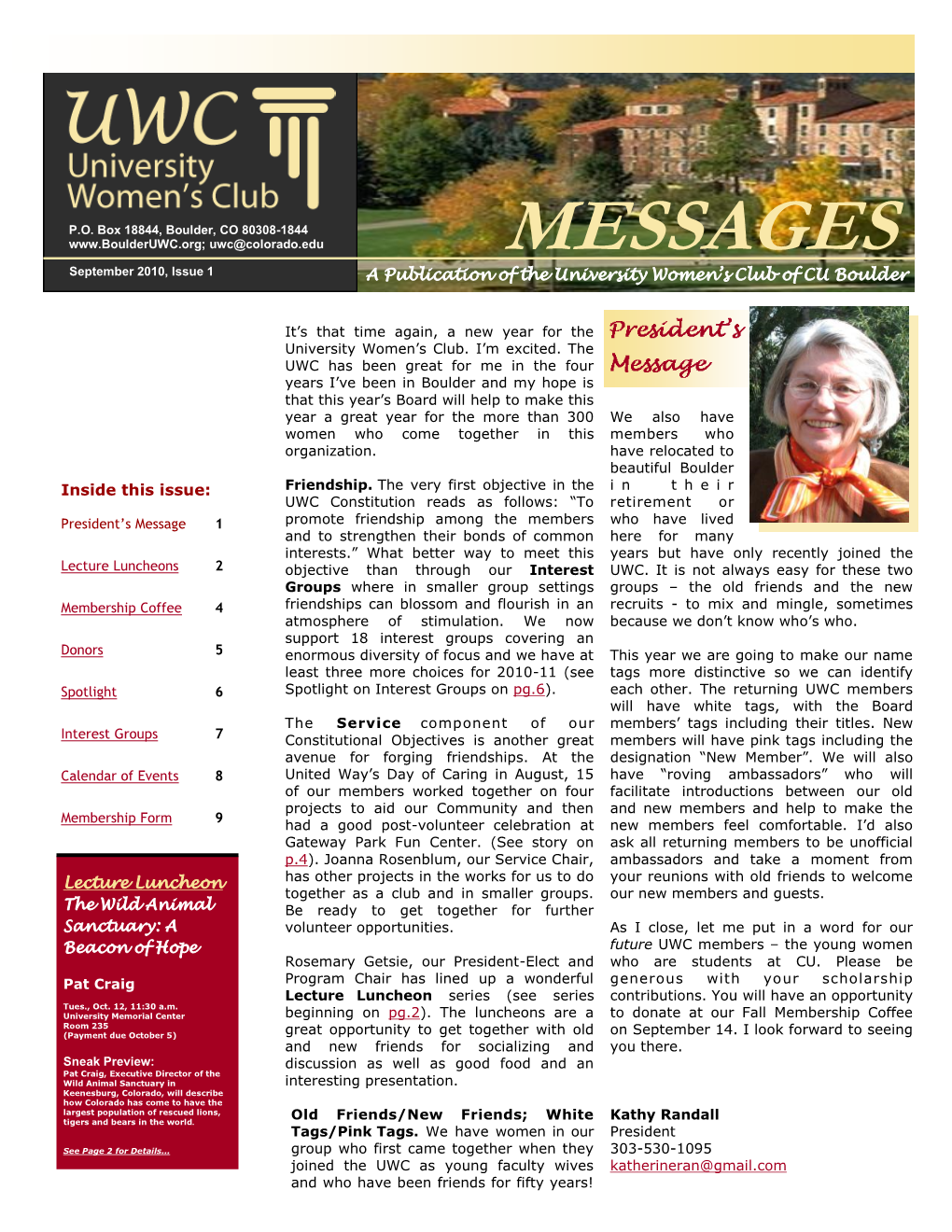 MESSAGES September 2010, Issue 1 a Publication of the University Women’S Club of CU Boulder