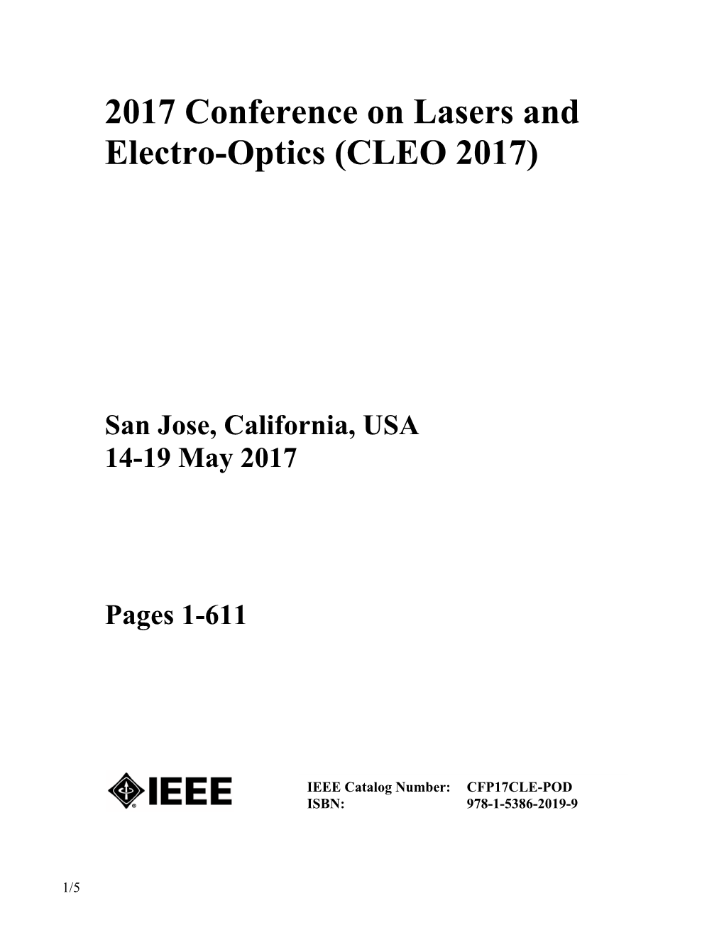 2017 Conference on Lasers and Electro-Optics (CLEO 2017)