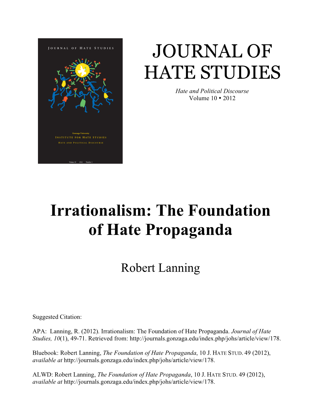 JOURNAL of HATE STUDIES J OURNAL of H ATE S TUDIES JOURNAL of HATE STUDIES Hate and Political Discourse Volume 10 ! 2012