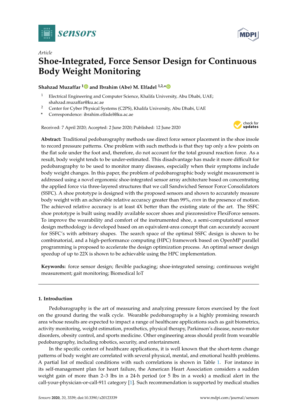 Shoe-Integrated, Force Sensor Design for Continuous Body Weight Monitoring