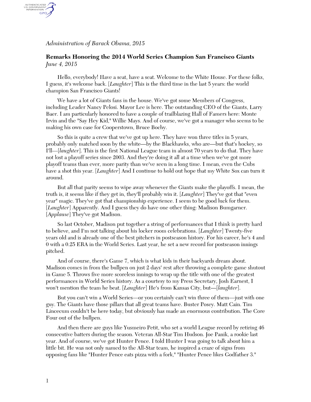 Administration of Barack Obama, 2015 Remarks Honoring the 2014 World Series Champion San Francisco Giants June 4, 2015