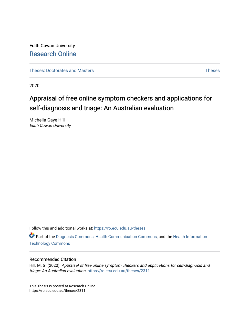 Appraisal of Free Online Symptom Checkers and Applications for Self-Diagnosis and Triage: an Australian Evaluation