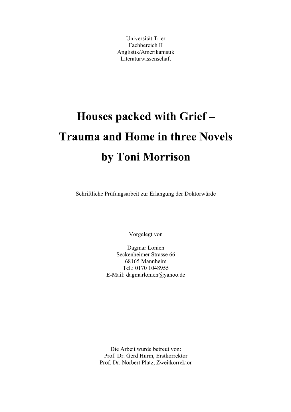 Trauma and Home in Three Novels by Toni Morrison