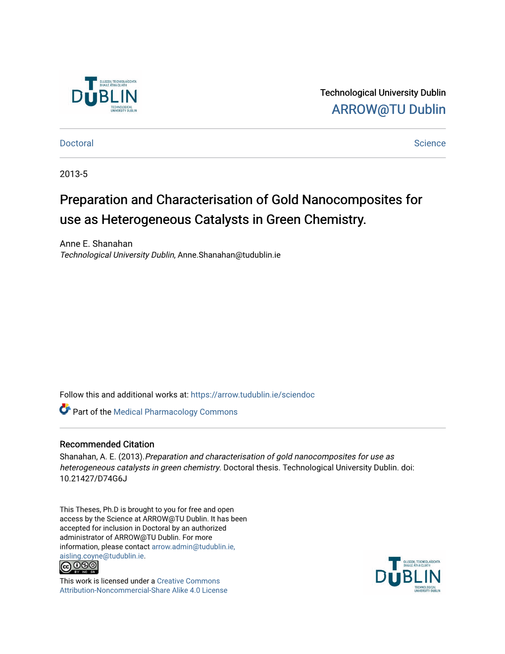 Preparation and Characterisation of Gold Nanocomposites for Use As Heterogeneous Catalysts in Green Chemistry
