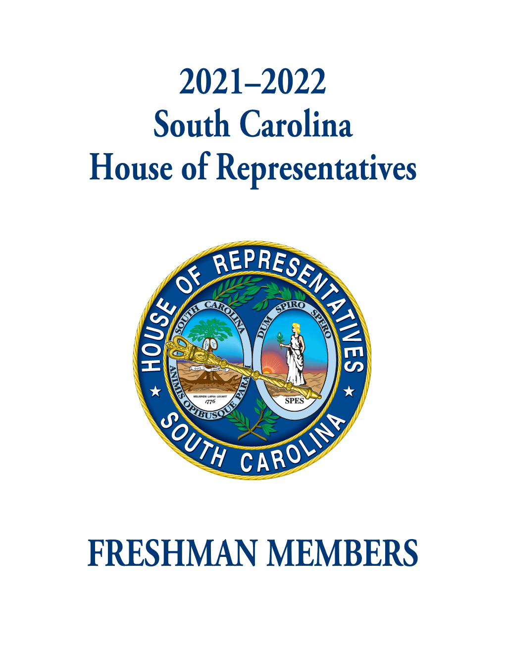 2021–2022 South Carolina House of Representatives FRESHMAN