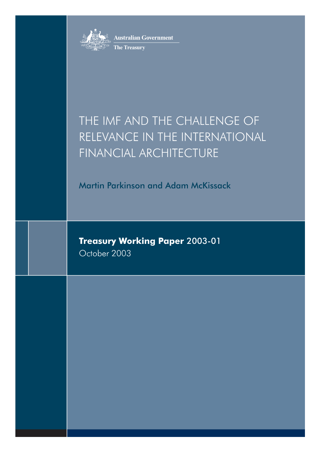 Paper 2003-01: Review of the Role of The