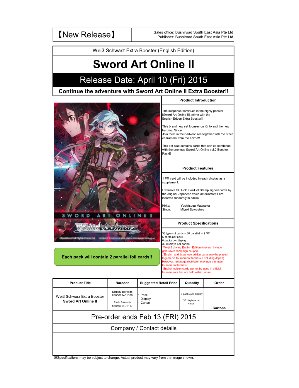 Sword Art Online II Release Date: April 10 (Fri) 2015 Continue the Adventure with Sword Art Online II Extra Booster!!