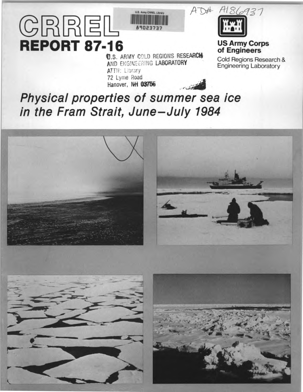 Physical Properties of Summer Sea Ice in the Fram Strait, June-July 1984