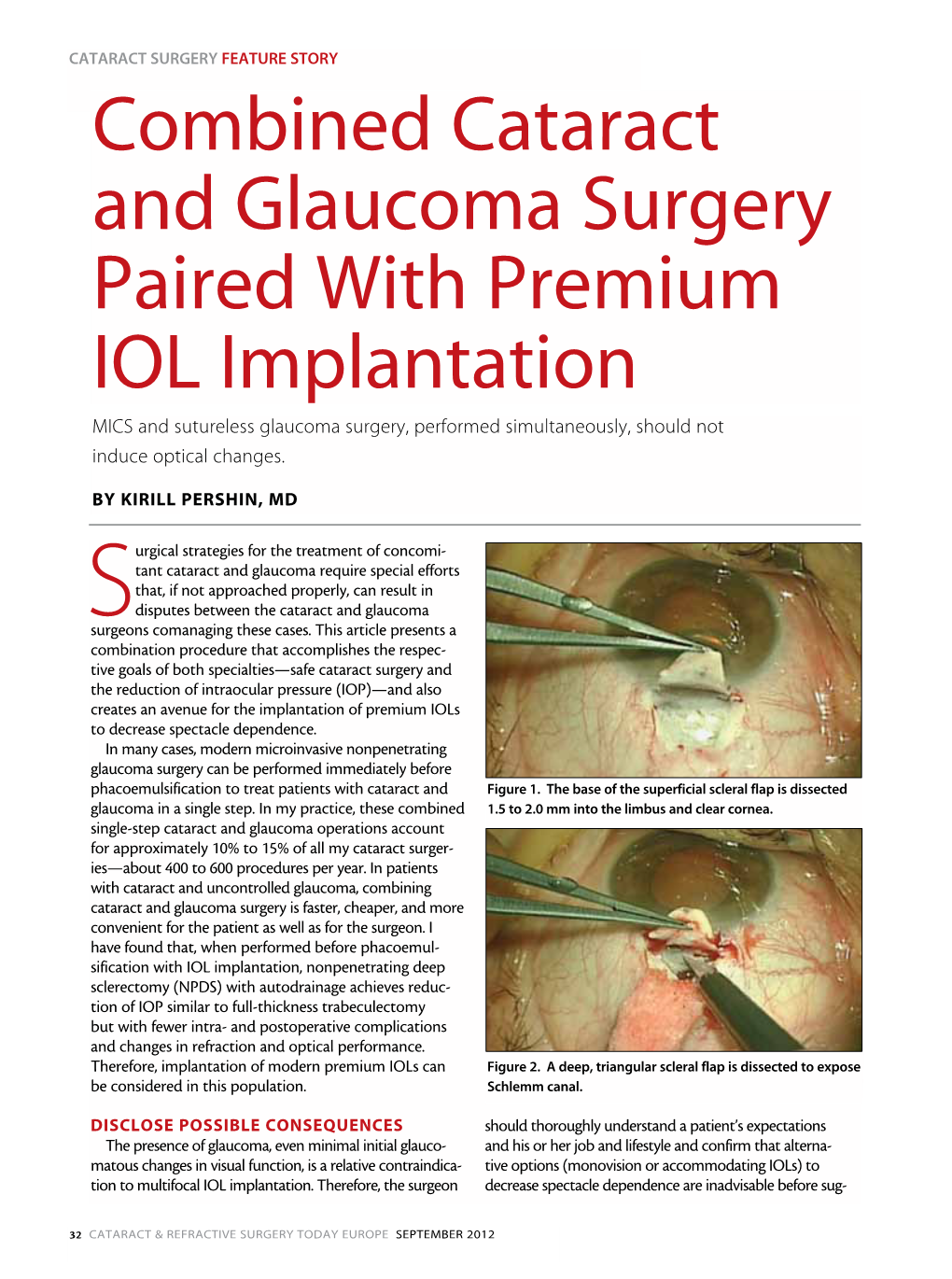 Combined Cataract and Glaucoma Surgery Paired with Premium IOL