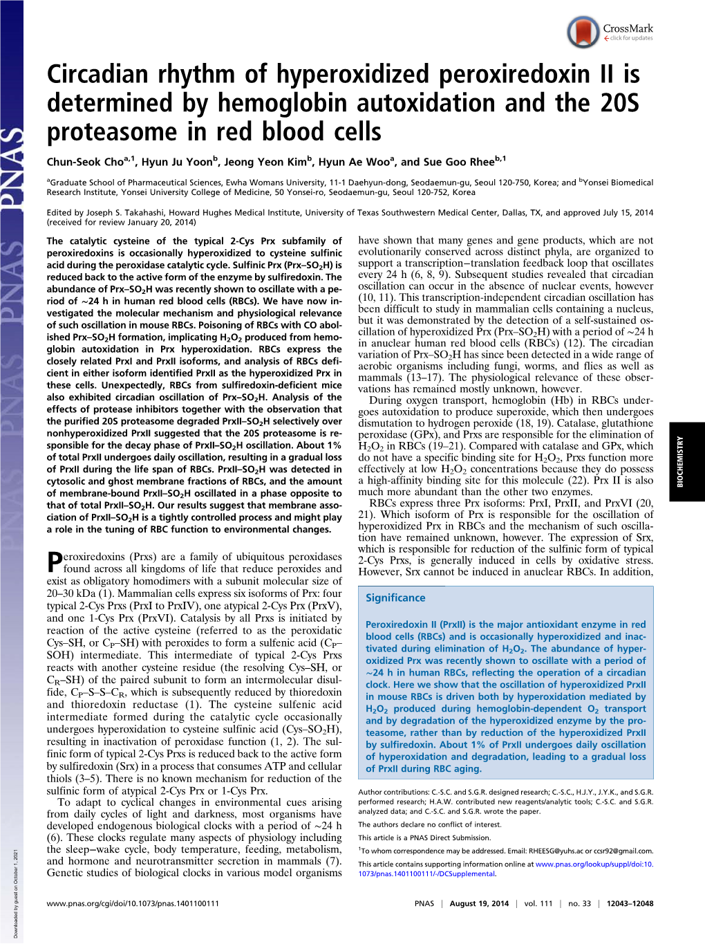 Circadian Rhythm of Hyperoxidized Peroxiredoxin II Is Determined by Hemoglobin Autoxidation and the 20S Proteasome in Red Blood Cells