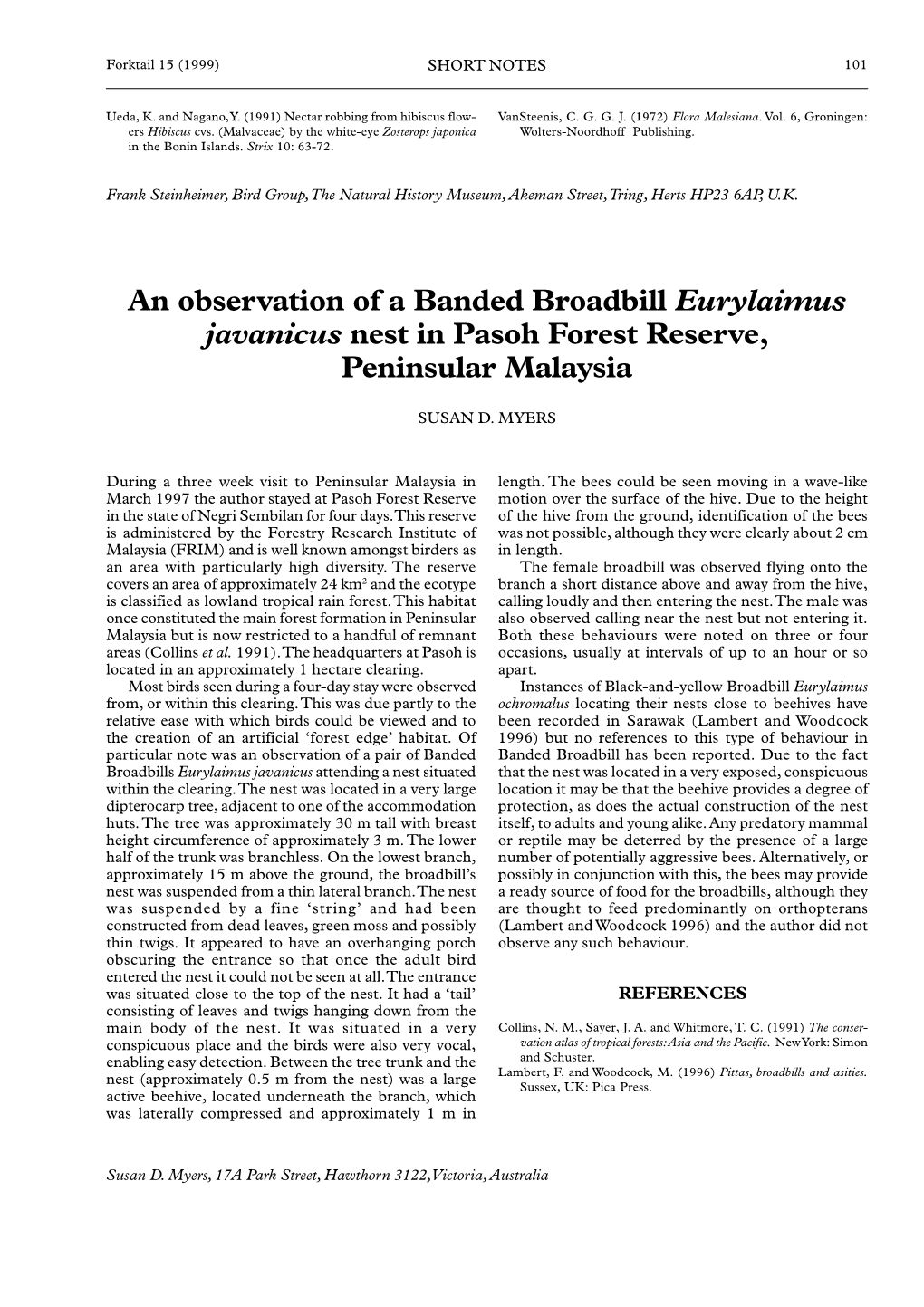 An Observation of a Banded Broadbill Eurylaimus Javanicus Nest in Pasoh Forest Reserve, Peninsular Malaysia