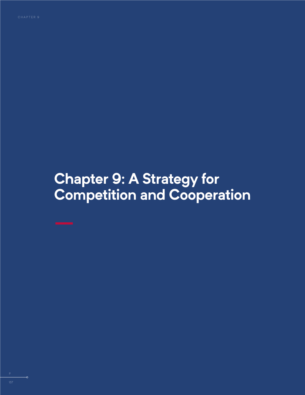 A Strategy for Competition and Cooperation