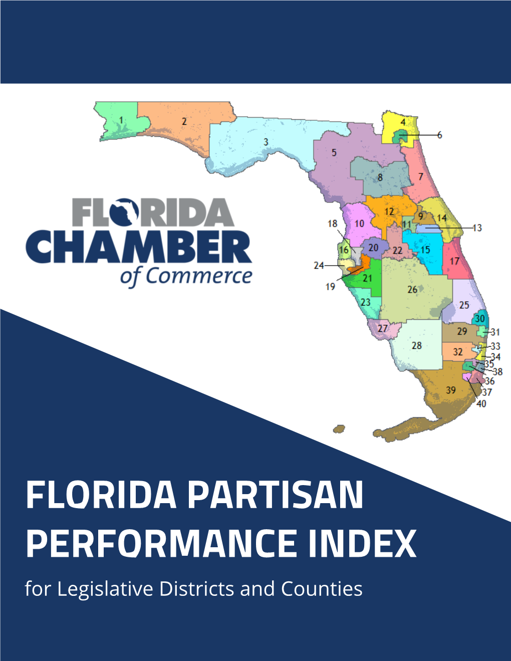 FLORIDA PARTISAN PERFORMANCE INDEX for Legislative Districts and Counties