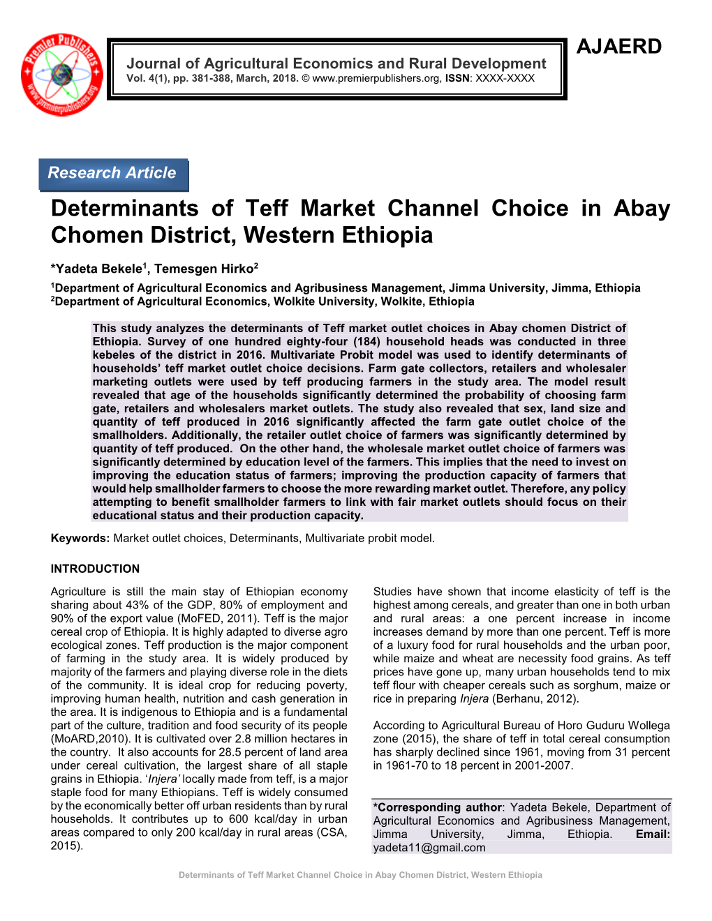 Determinants of Teff Market Channel Choice in Abay Chomen District, Western Ethiopia