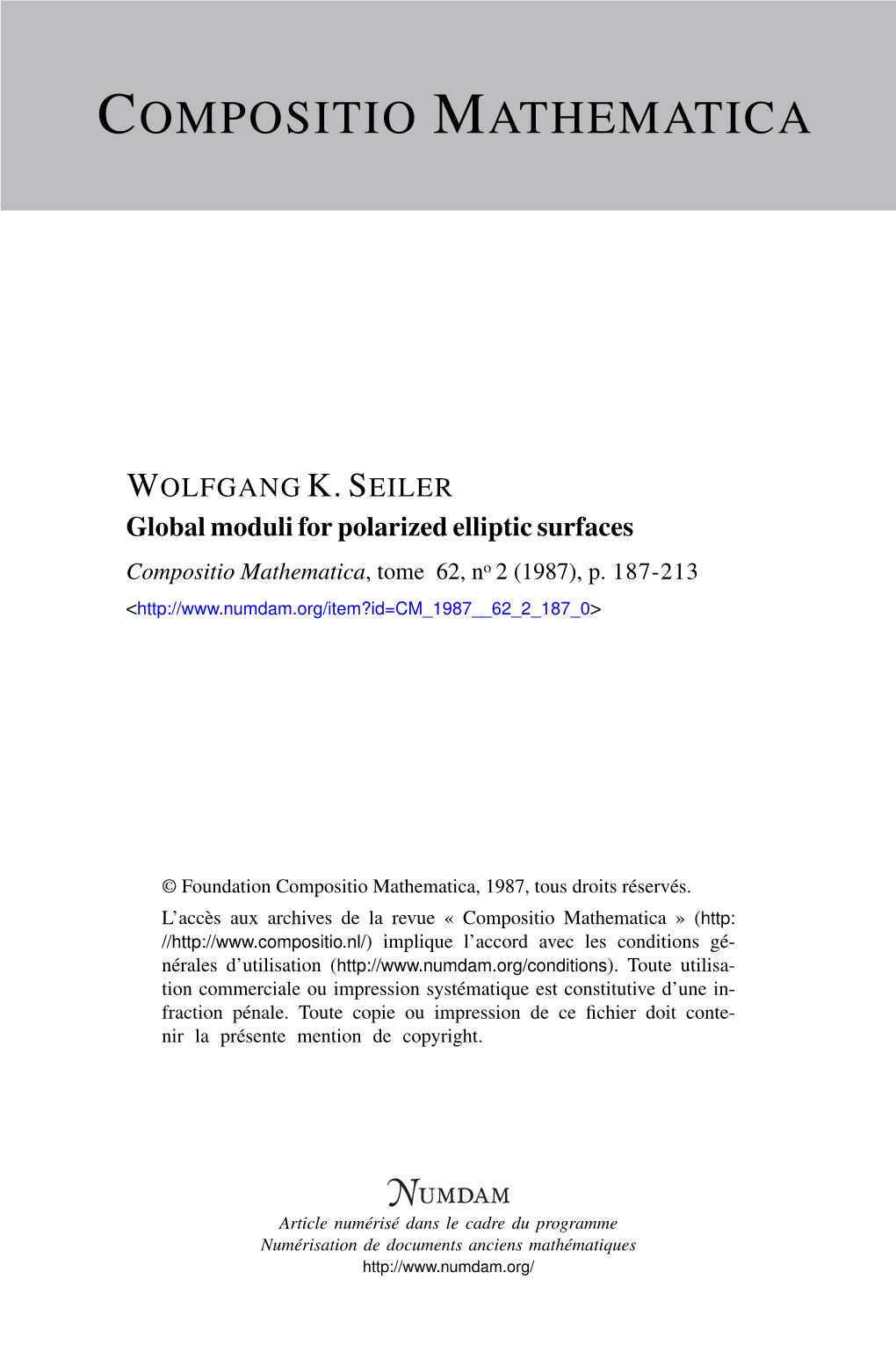 Global Moduli for Polarized Elliptic Surfaces Compositio Mathematica, Tome 62, No 2 (1987), P