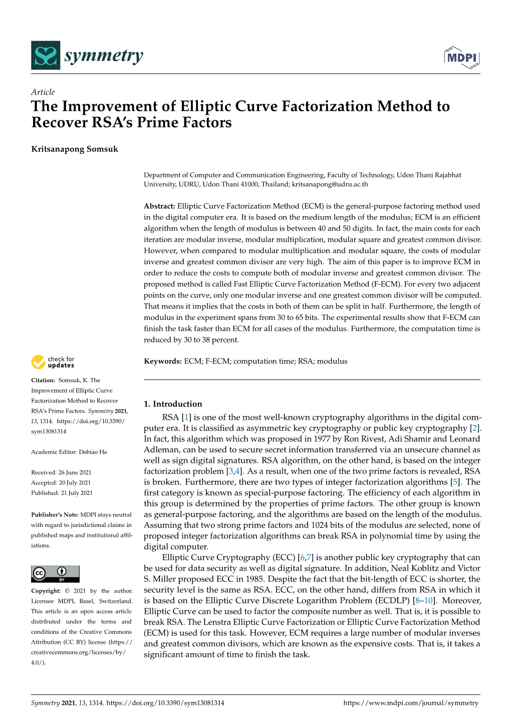 The Improvement of Elliptic Curve Factorization Method to Recover RSA’S Prime Factors