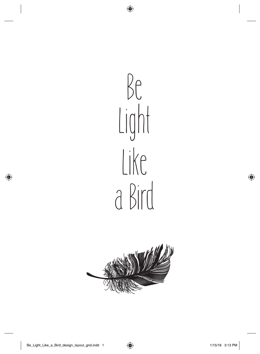 Be Light Like a Bird Excerpt