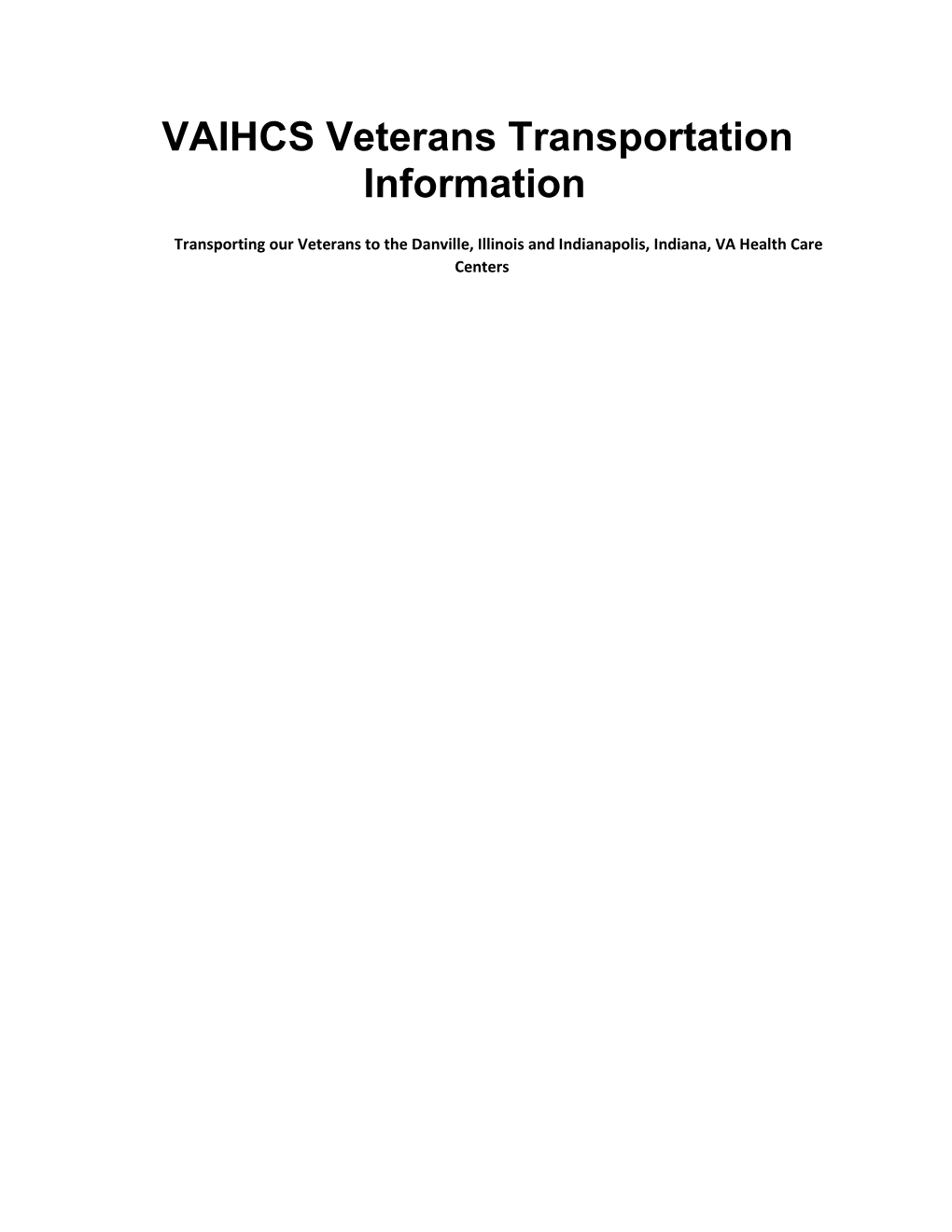 VA Illiana Veterans Transportation Information