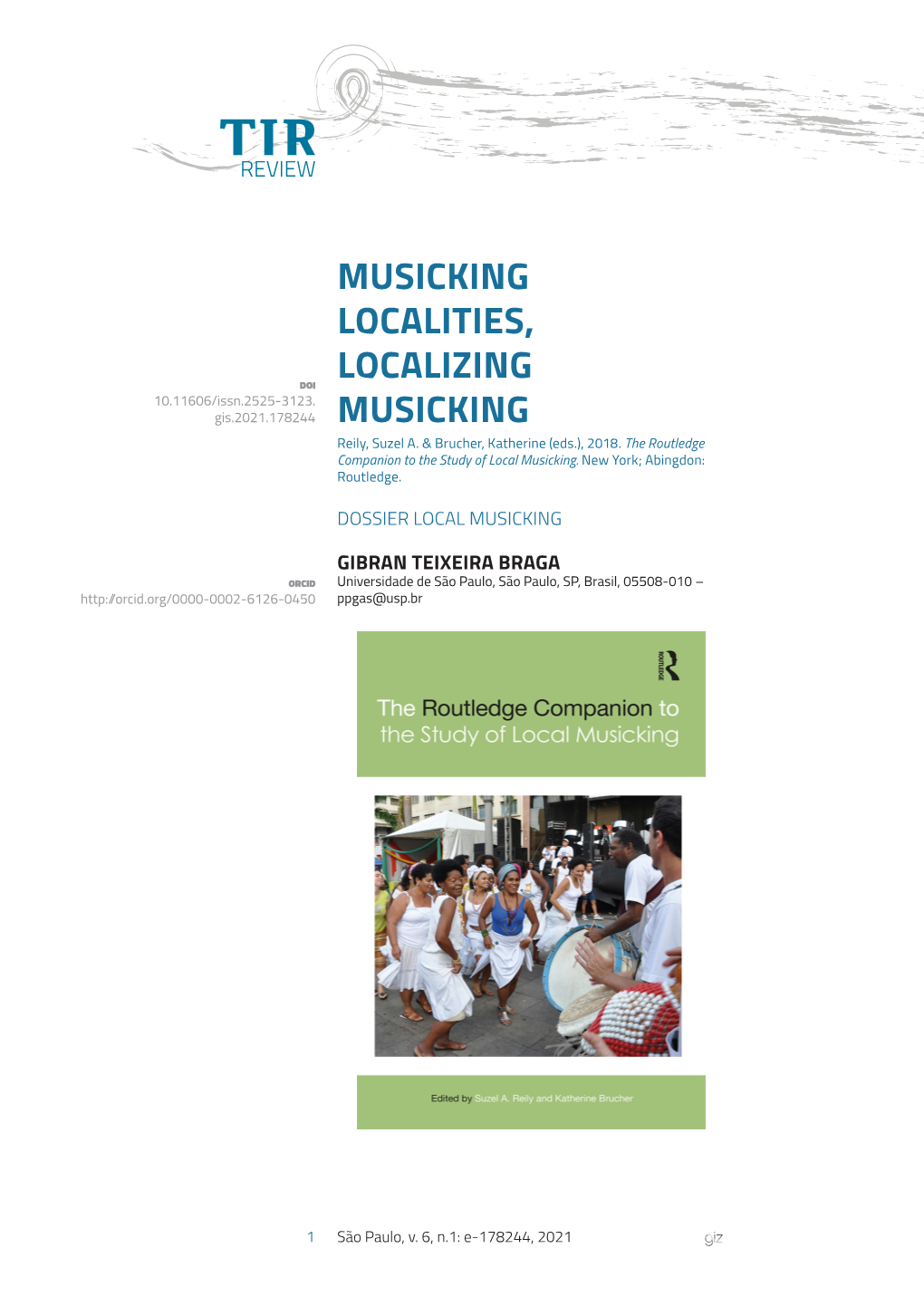 Musicking Localities, Localizing Musicking