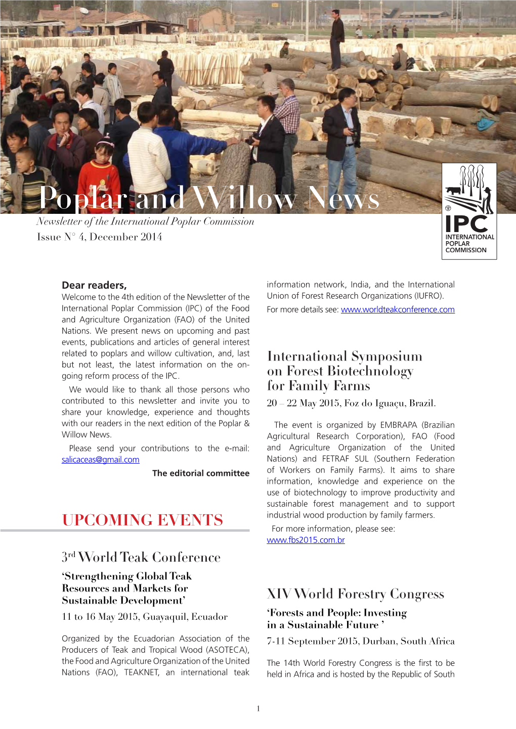Poplar and Willow News Newsletter of the International Poplar Commission Issue N° 4, December 2014