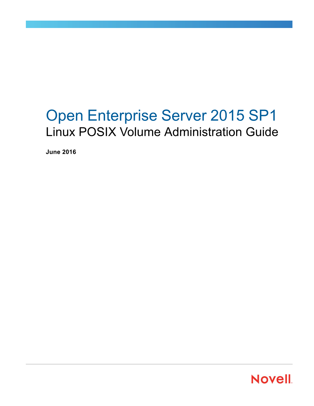 OES 2015: Linux POSIX Volume Administration Guide