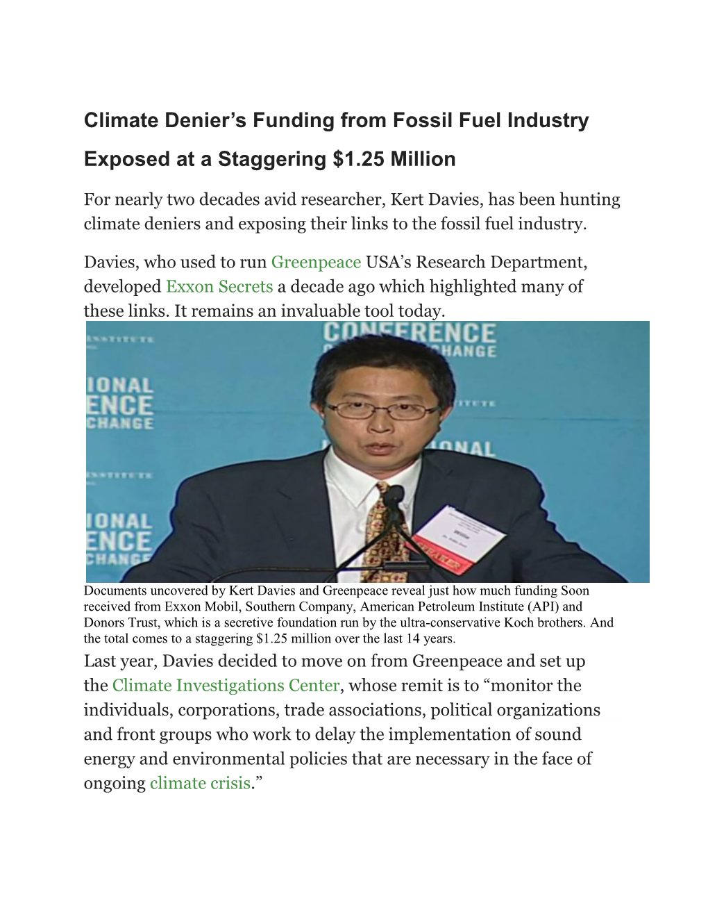 Climate Denier's Funding from Fossil Fuel Industry Exposed at A