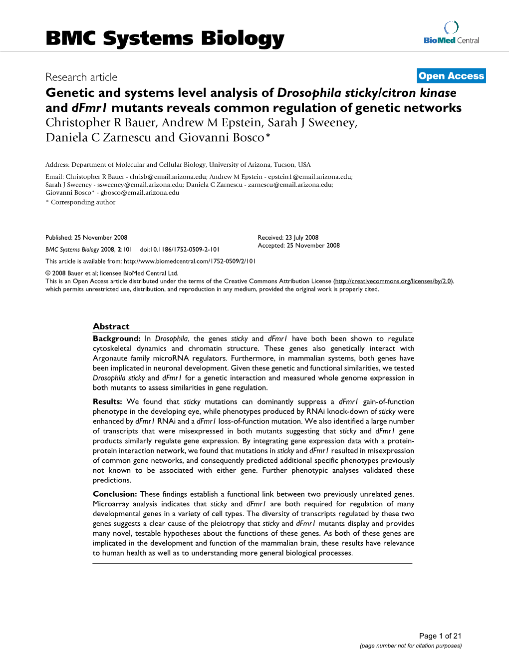 Genetic and Systems Level Analysis of Drosophila Sticky/Citron Kinase And