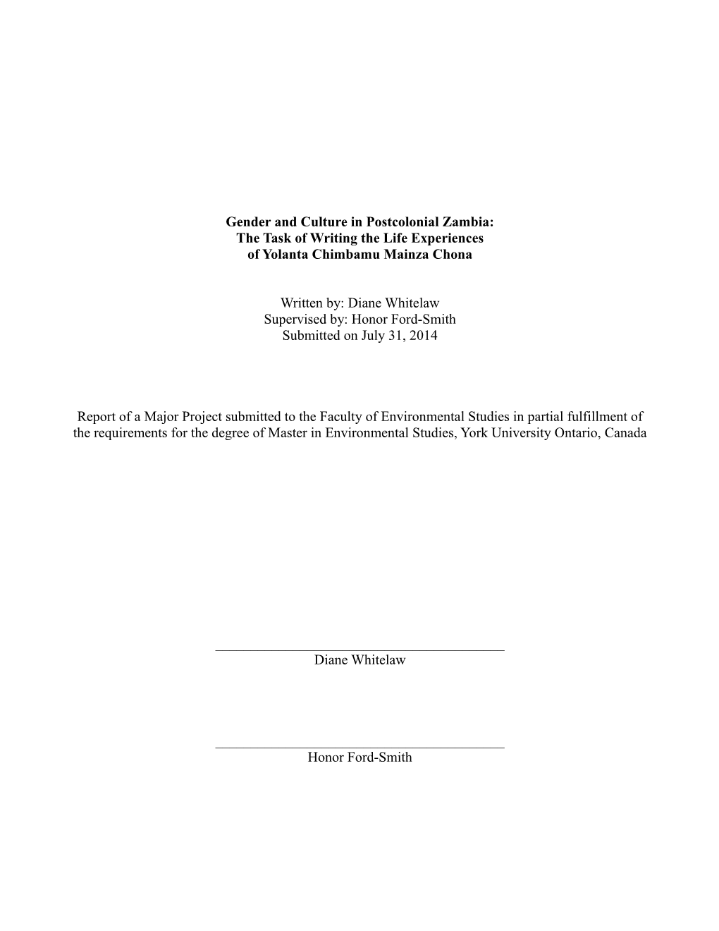 Gender and Culture in Postcolonial Zambia: the Task of Writing the Life Experiences of Yolanta Chimbamu Mainza Chona