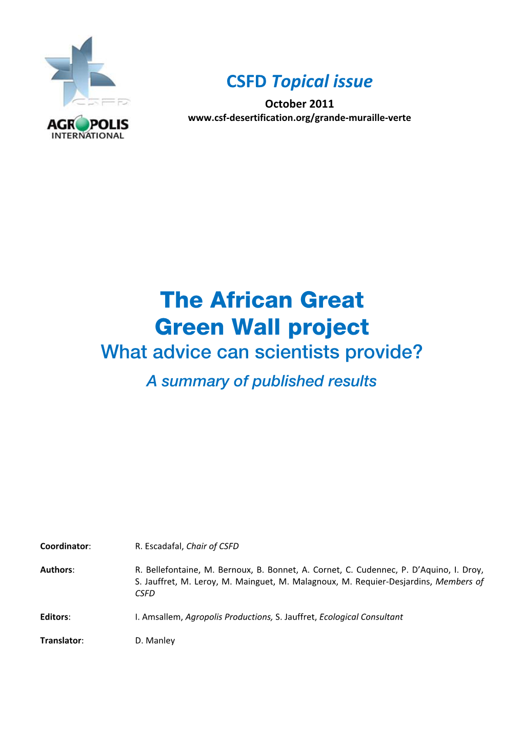 The African Great Green Wall Project What Advice Can Scientists Provide?
