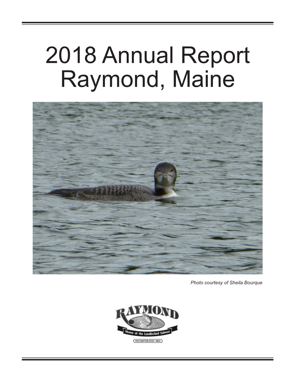 2018 Annual Report Raymond, Maine