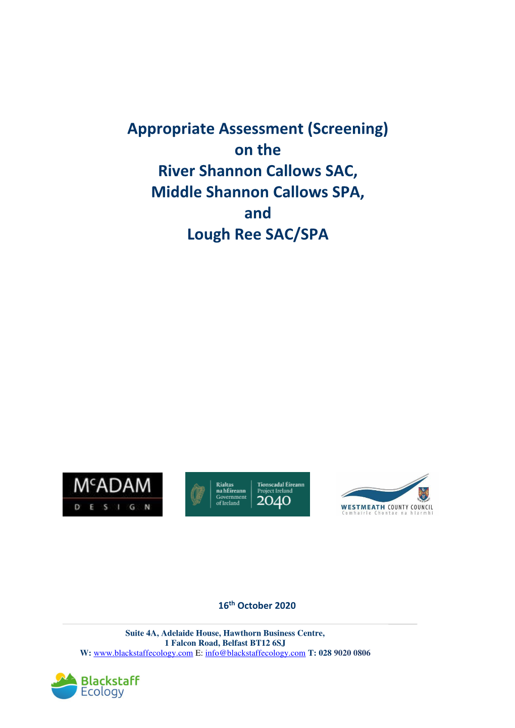 Appropriate Assessment (Screening) on the River Shannon Callows SAC, Middle Shannon Callows SPA, and Lough Ree SAC/SPA