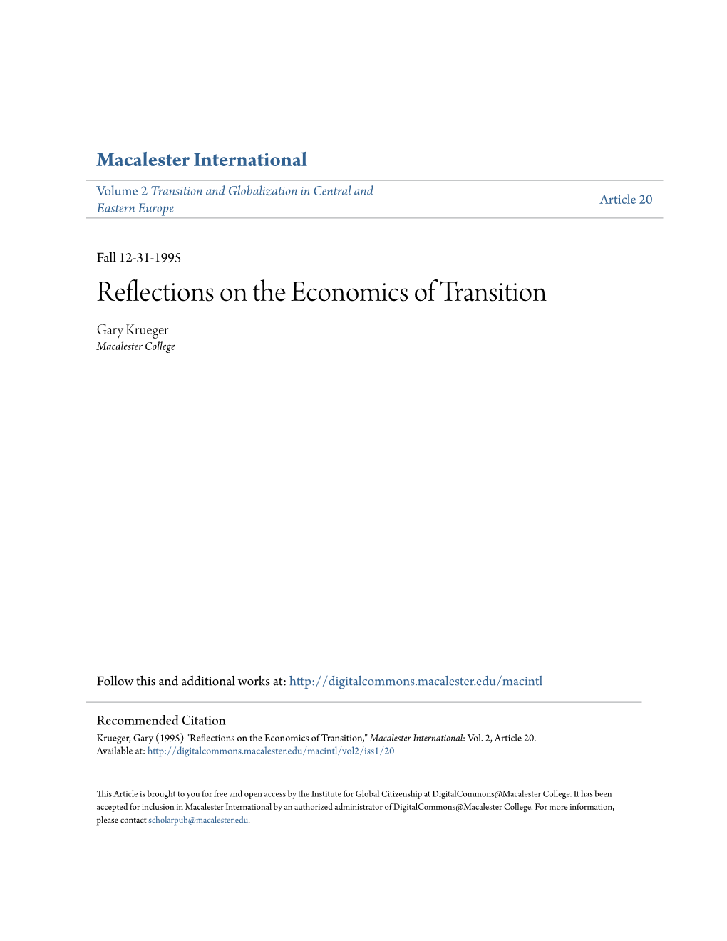 Reflections on the Economics of Transition Gary Krueger Macalester College