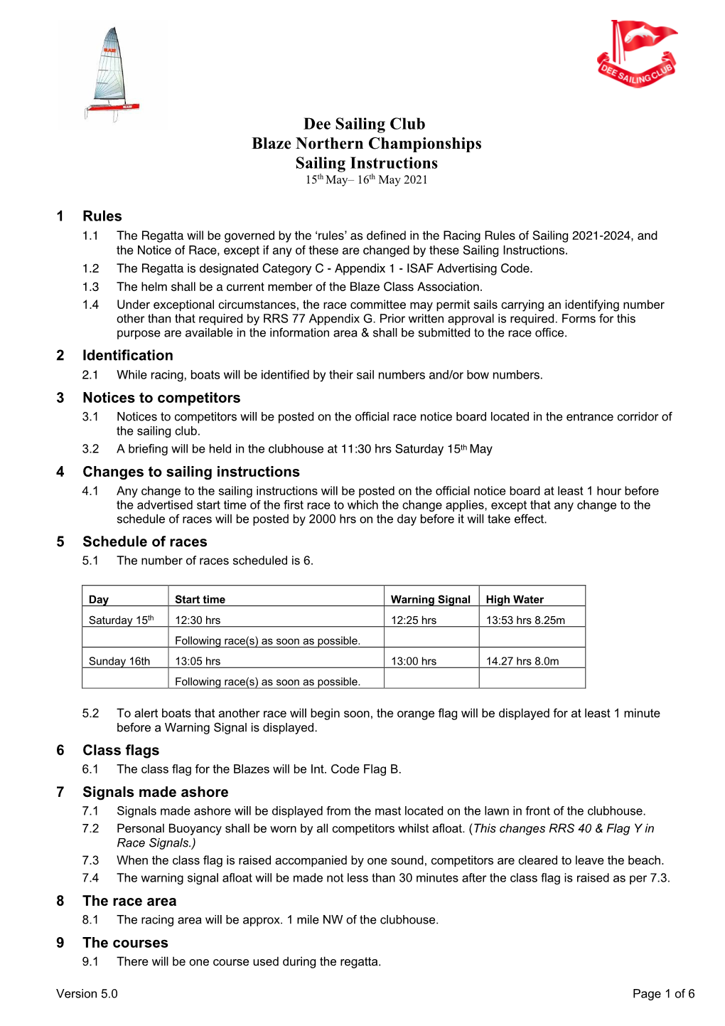 Dee Sailing Club Blaze Northern Championships Sailing Instructions 15Th May– 16Th May 2021