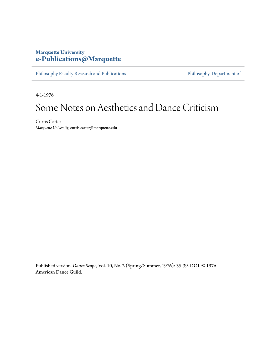 Some Notes on Aesthetics and Dance Criticism Curtis Carter Marquette University, Curtis.Carter@Marquette.Edu