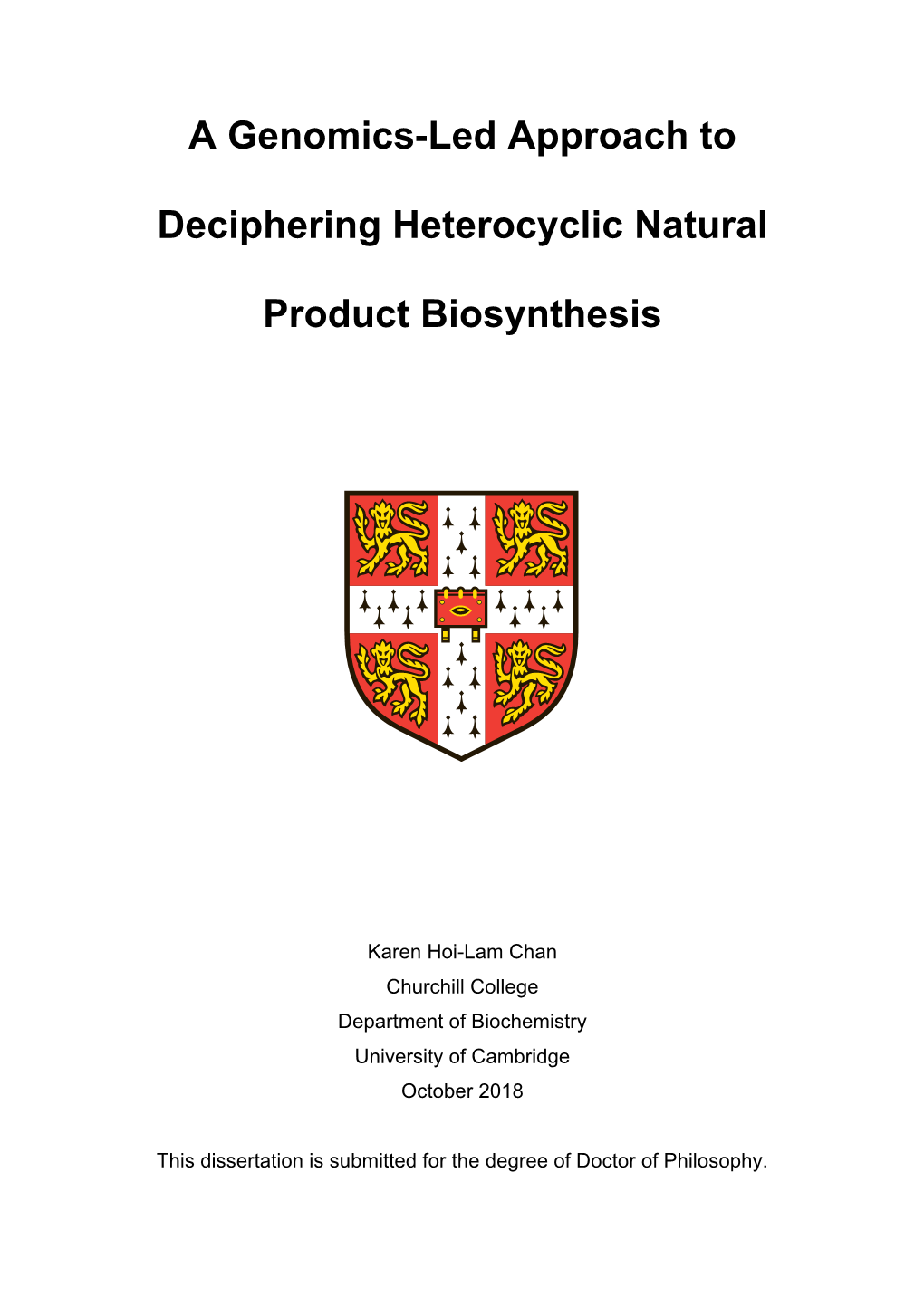 A Genomics-Led Approach to Deciphering Heterocyclic Natural