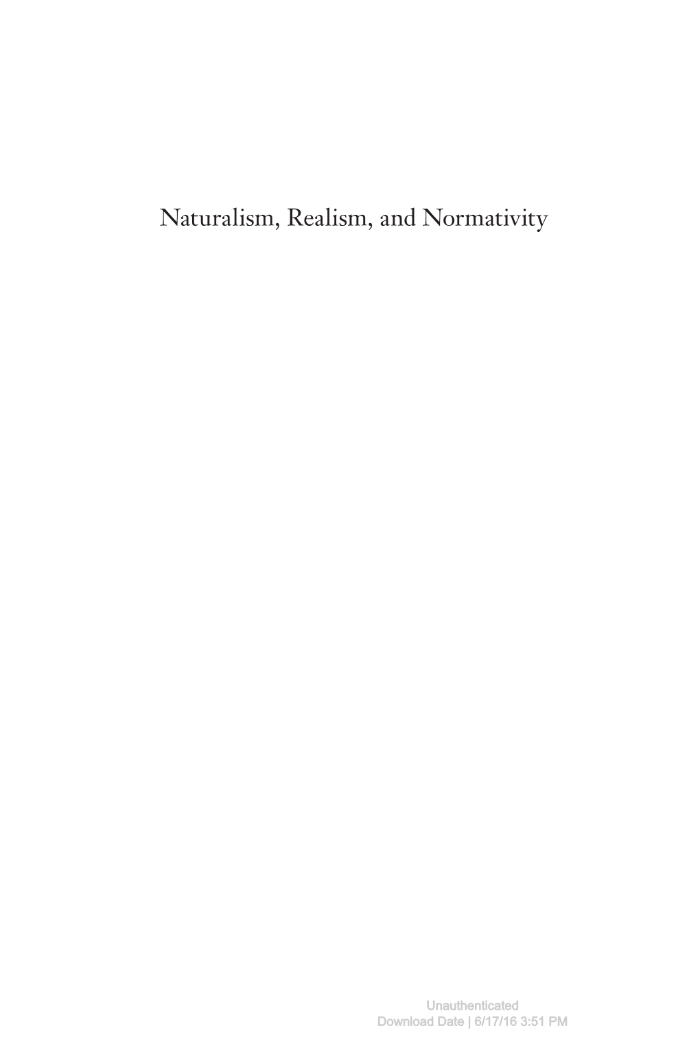 Naturalism, Realism, and Normativity