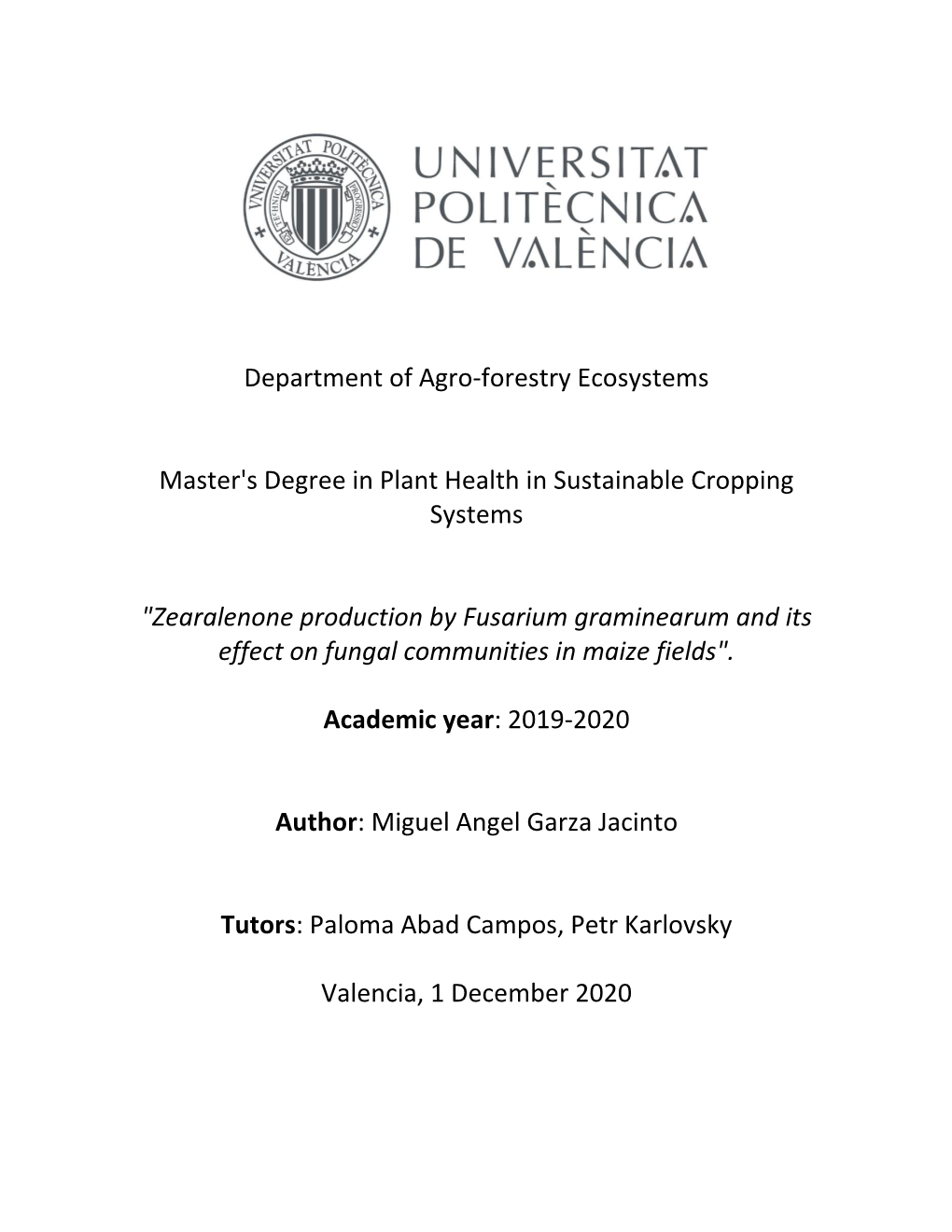 Department of Agro‐Forestry Ecosystems Master's Degree