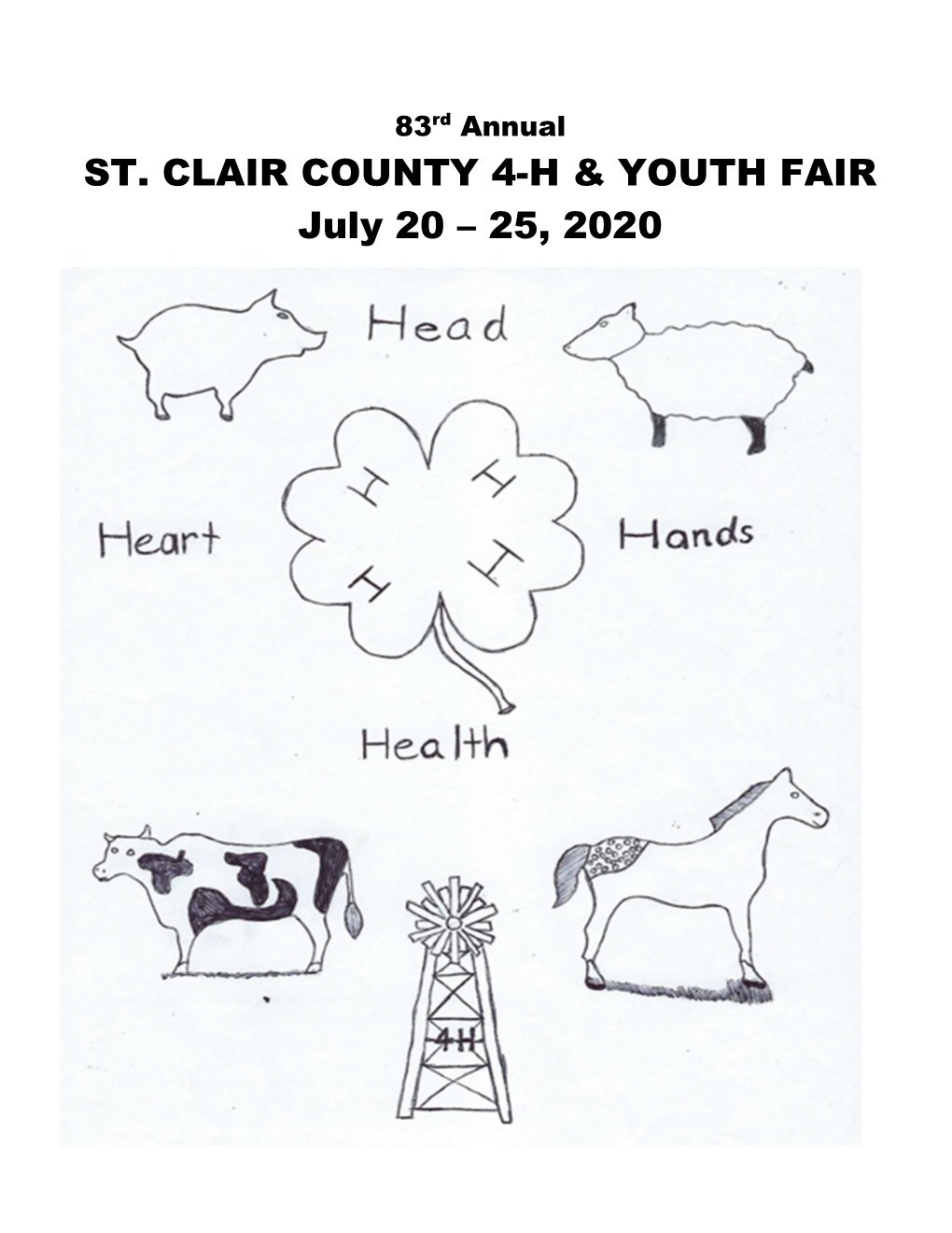 ST. CLAIR COUNTY 4-H & YOUTH FAIR July 20 – 25, 2020