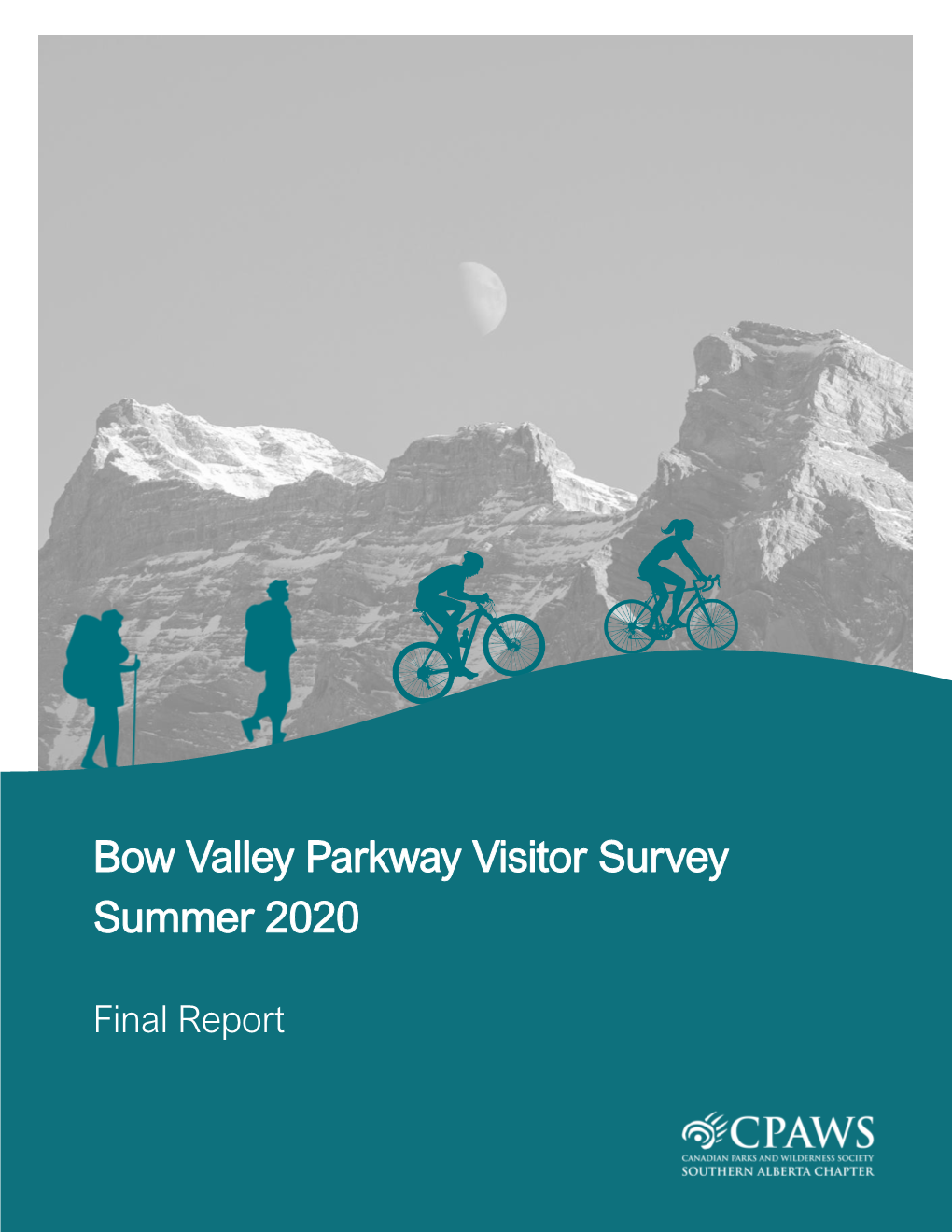 Bow Valley Parkway Visitor Survey Summer 2020