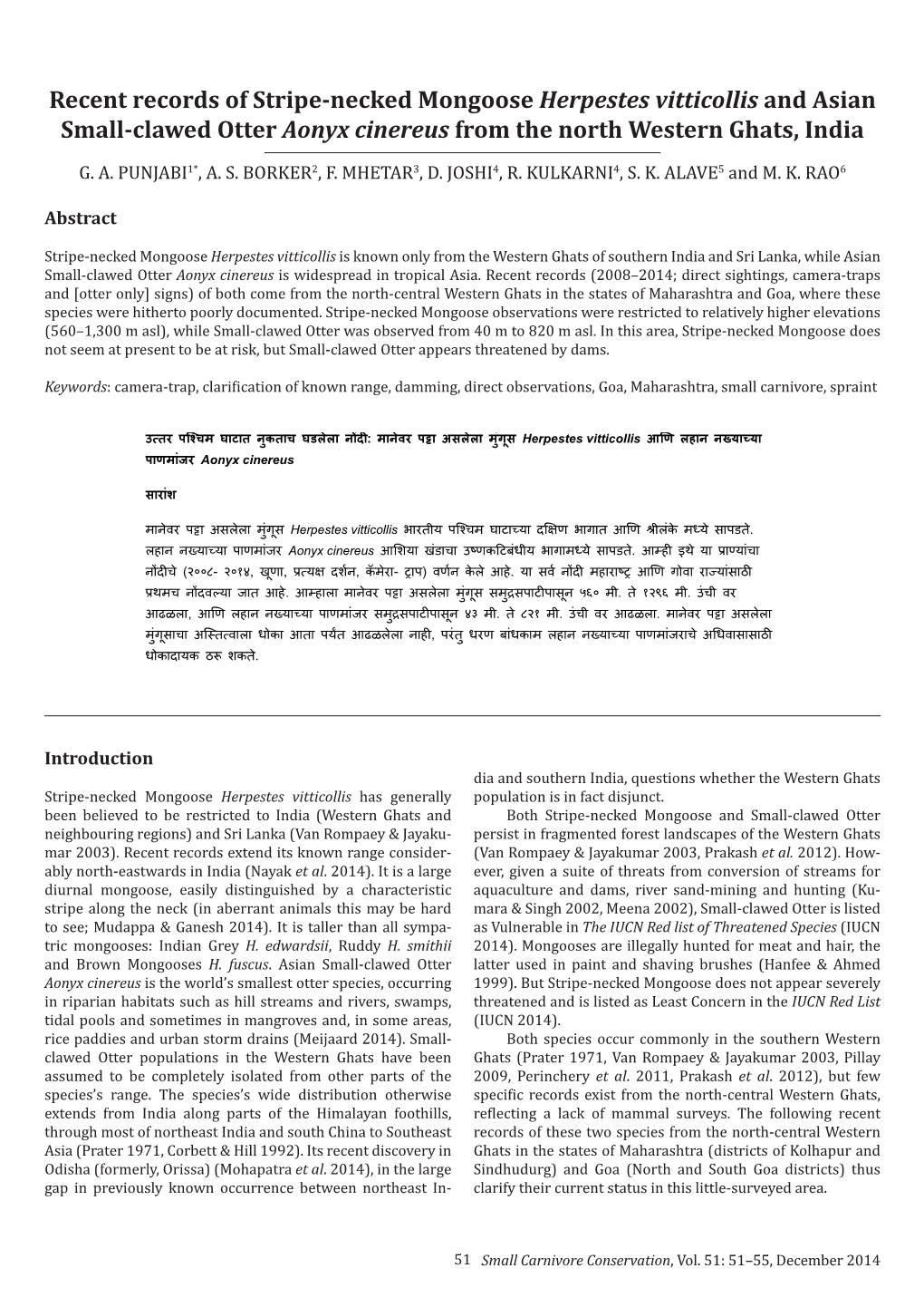 Recent Records of Stripe-Necked Mongoose Herpestes Vitticollis and Asian Small-Clawed Otter Aonyx Cinereus from the North Western Ghats, India