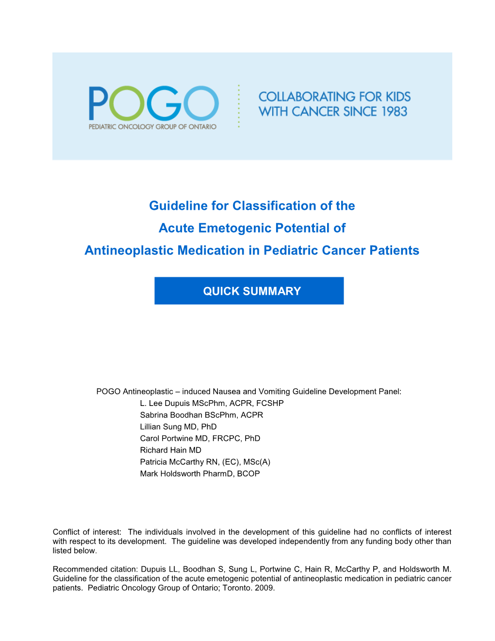 Guideline for Classification of the Acute Emetogenic Potential of Antineoplastic Medication in Pediatric Cancer Patients