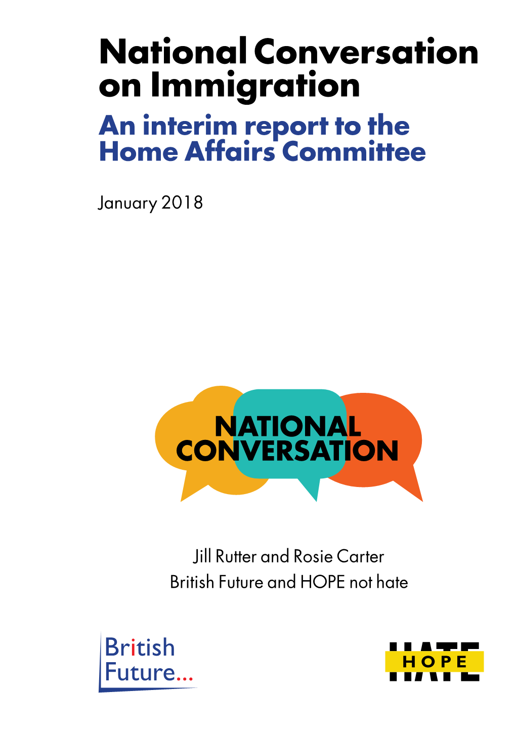 National Conversation on Immigration an Interim Report to the Home Affairs Committee