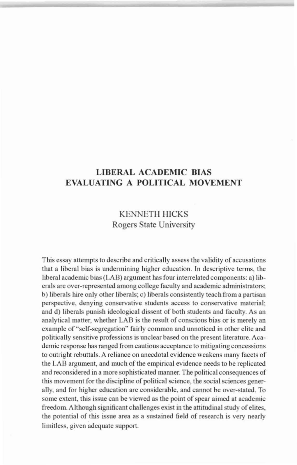 Liberal Academic Bias Evaluating a Political Movement