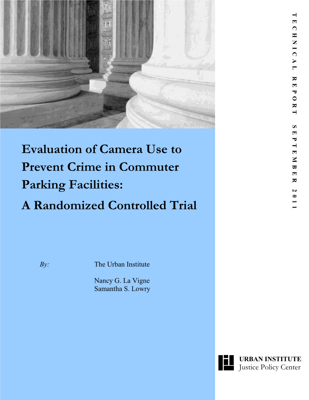 Evaluation of Camera Use to Prevent Crime in Commuter Parking Facilities