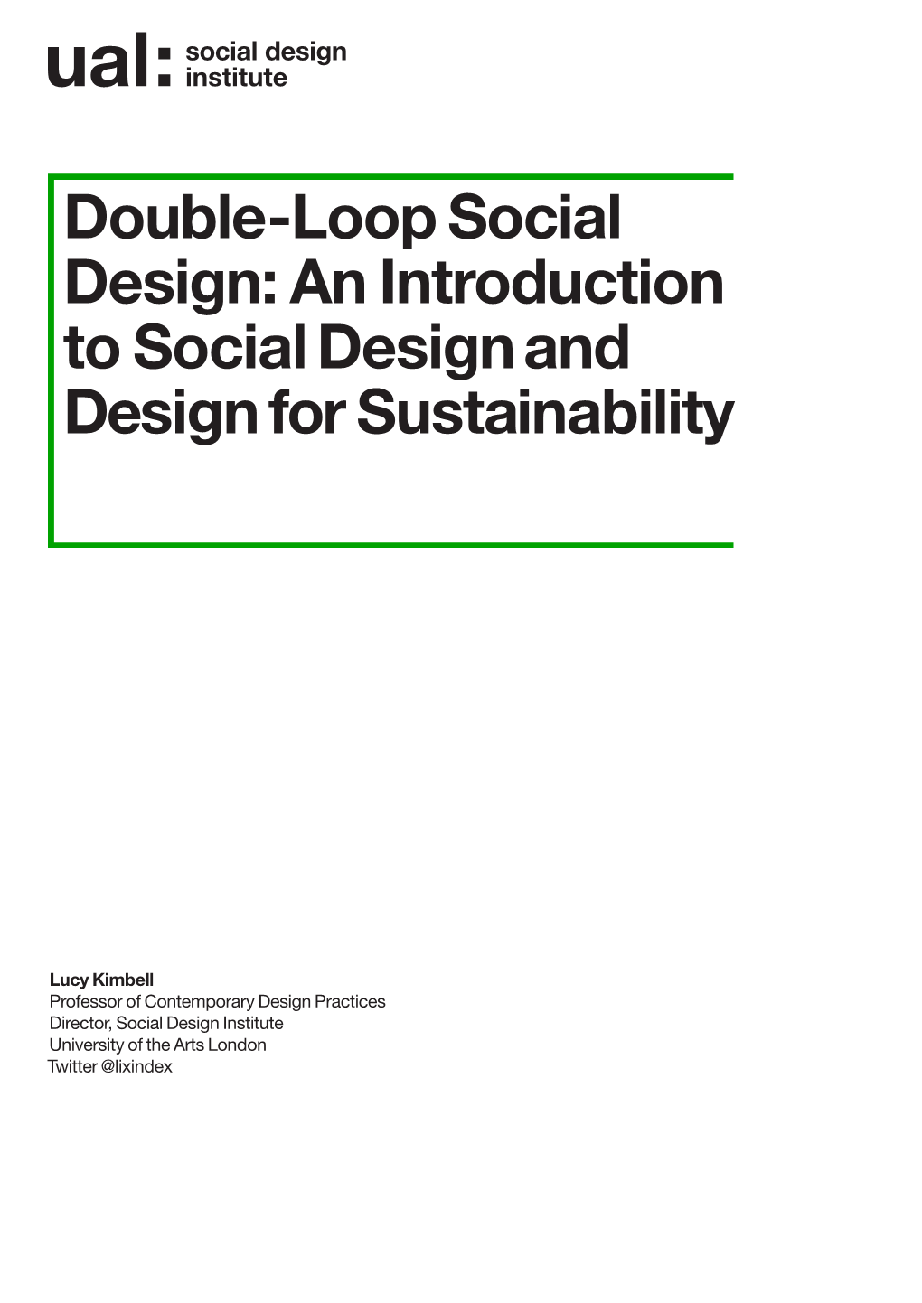 An Introduction to Social Design and Design for Sustainability