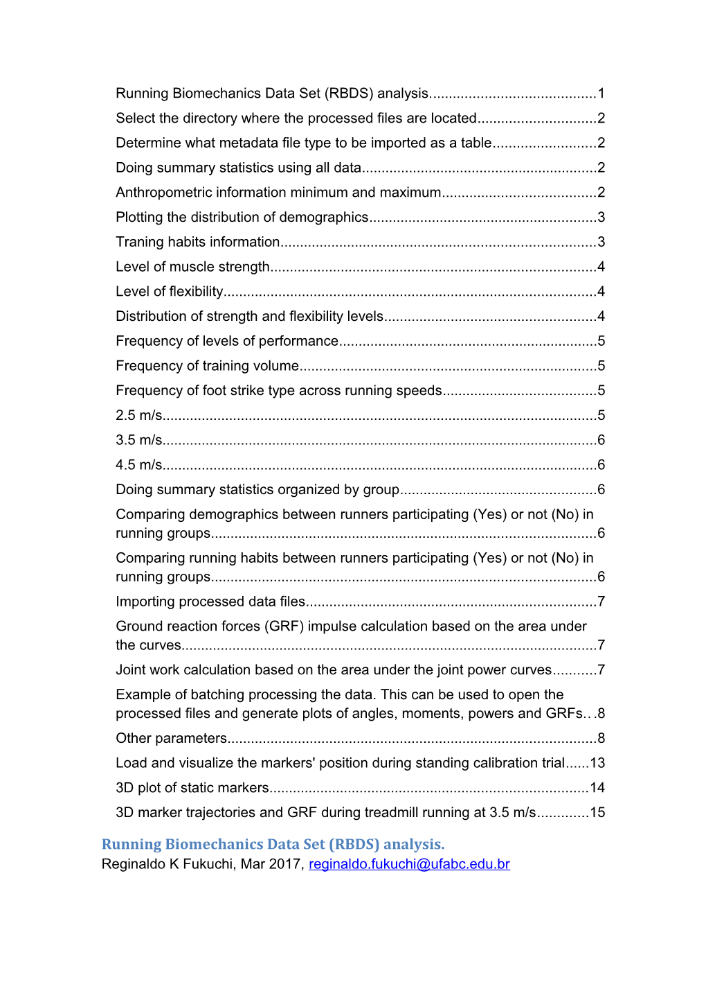 Running Biomechanics Data Set (RBDS) Analysis. 1