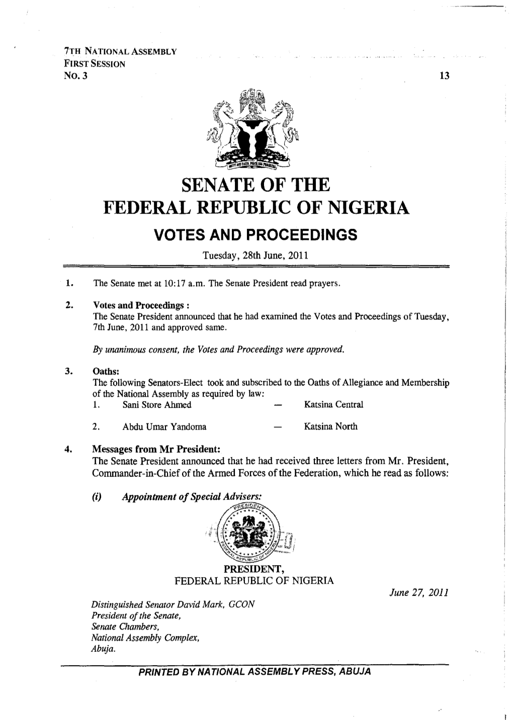 SENATE of the FEDERAL REPUBLIC of NIGERIA VOTES and PROCEEDINGS Tuesday, 28Th June, 2011